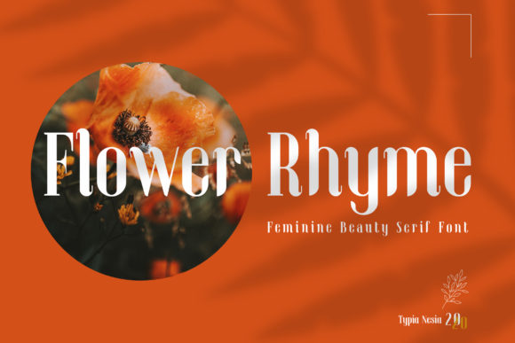 Flower Rhyme: A Serif Font That Elevates Digital Branding