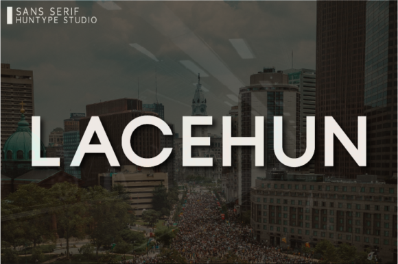 Lacehun: A Modern Sans Serif Font for Digital Marketing