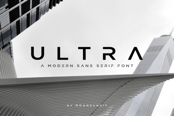 Ultra: A Modern Sans Serif Font for Digital Projects